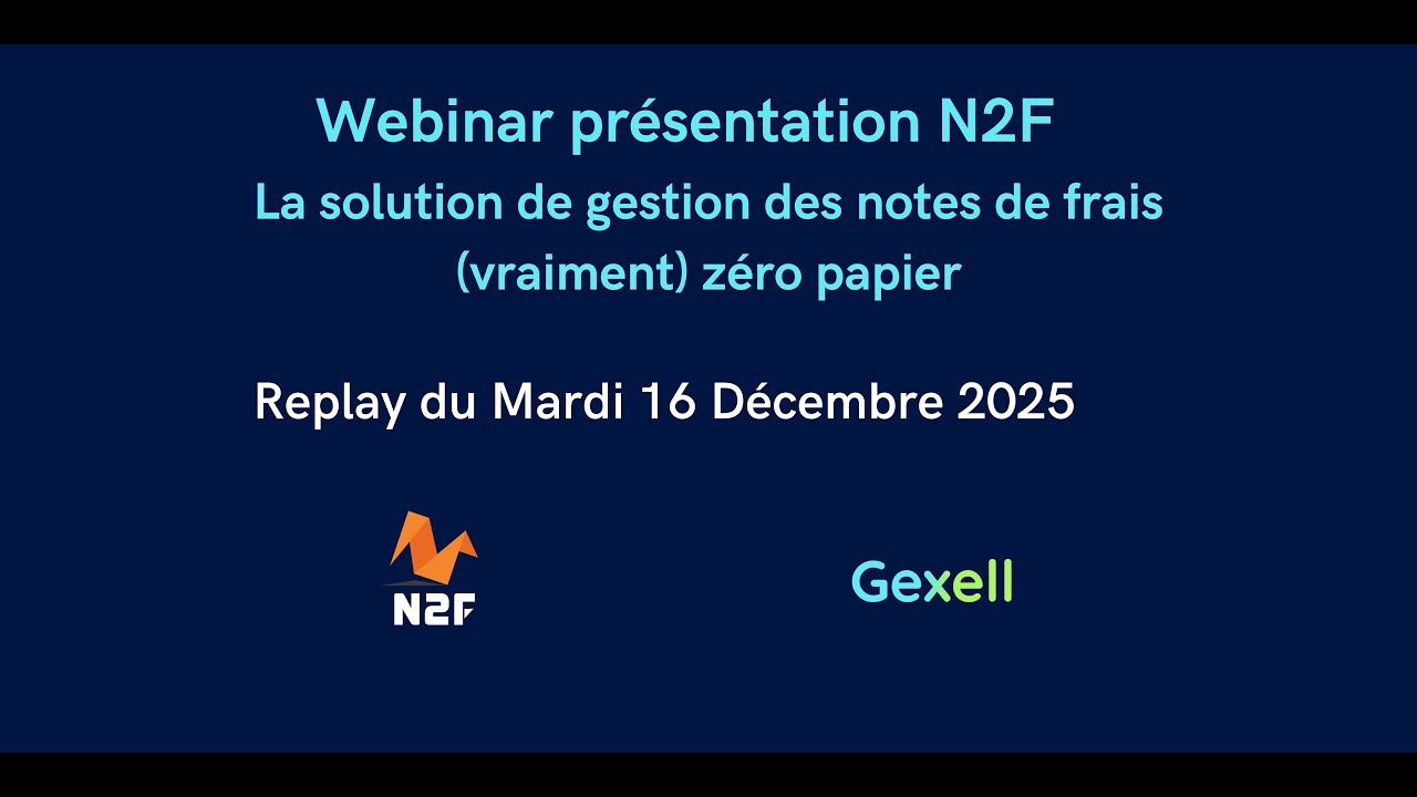 N2F : simplifiez et automatisez la gestion des notes de frais avec Gexell