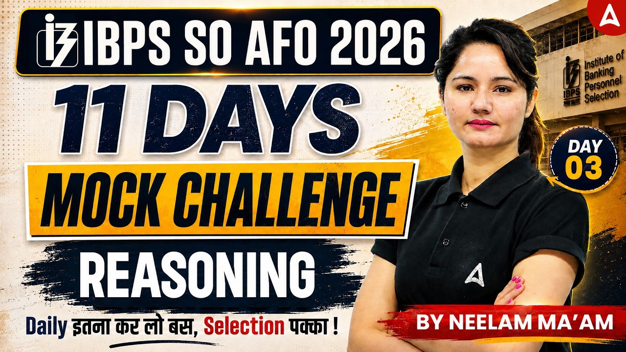 IBPS SO AFO 2026 Reasoning | IBPS SO AFO Reasoning Mock Test #3 | Reasoning MCQs | By Neelam Ma'am