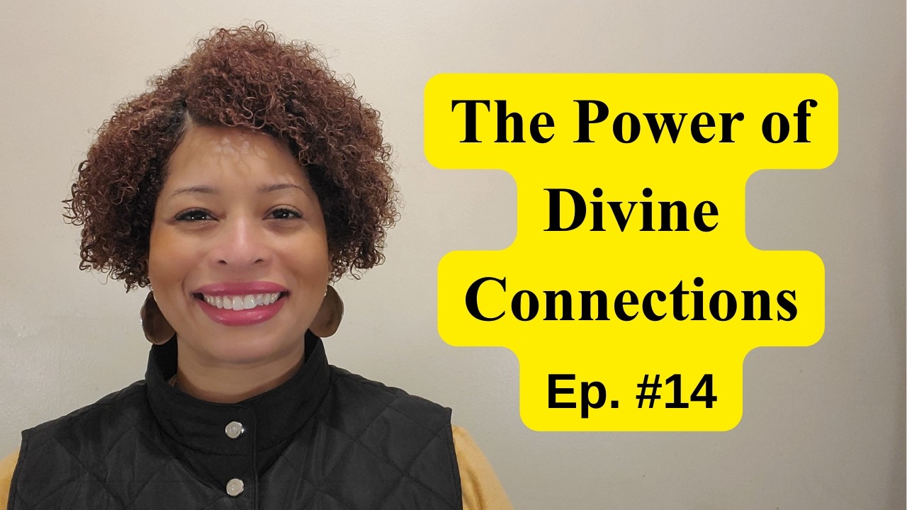 HEAR AND BE HEALED EP. #14|The Power of Divine Connections