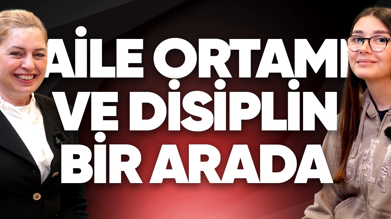 Aile Ortamı ve Disiplin Bir Arada
