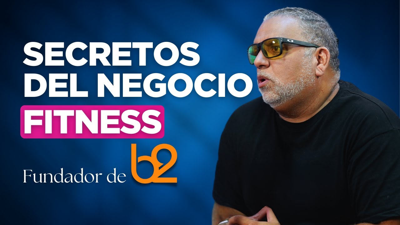 La Historia detrás del Éxito de los Gimnasios B2 en el Perú