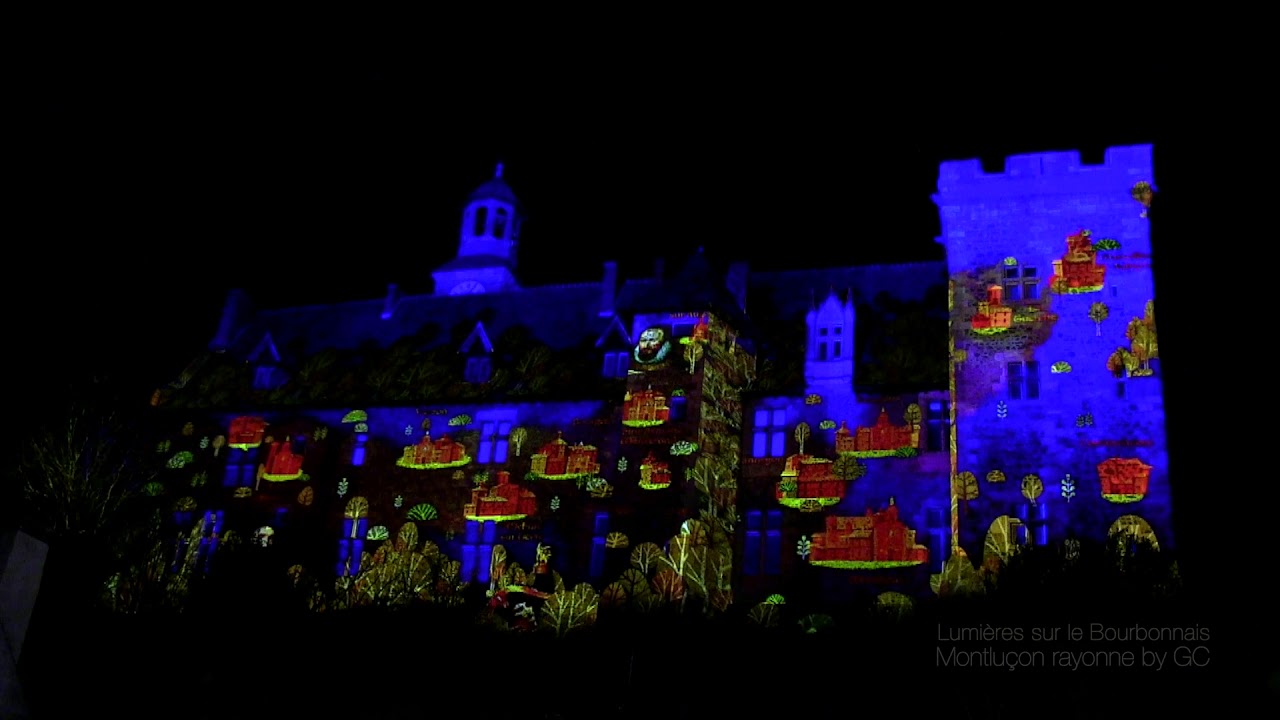 Lumières sur le Bourbonnais - Montluçon rayonne (Version intégrale)