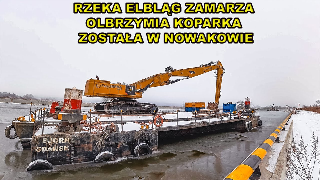 Rzeka Elbląg zamarza,olbrzymia koparka CAT została w Nowakowie.