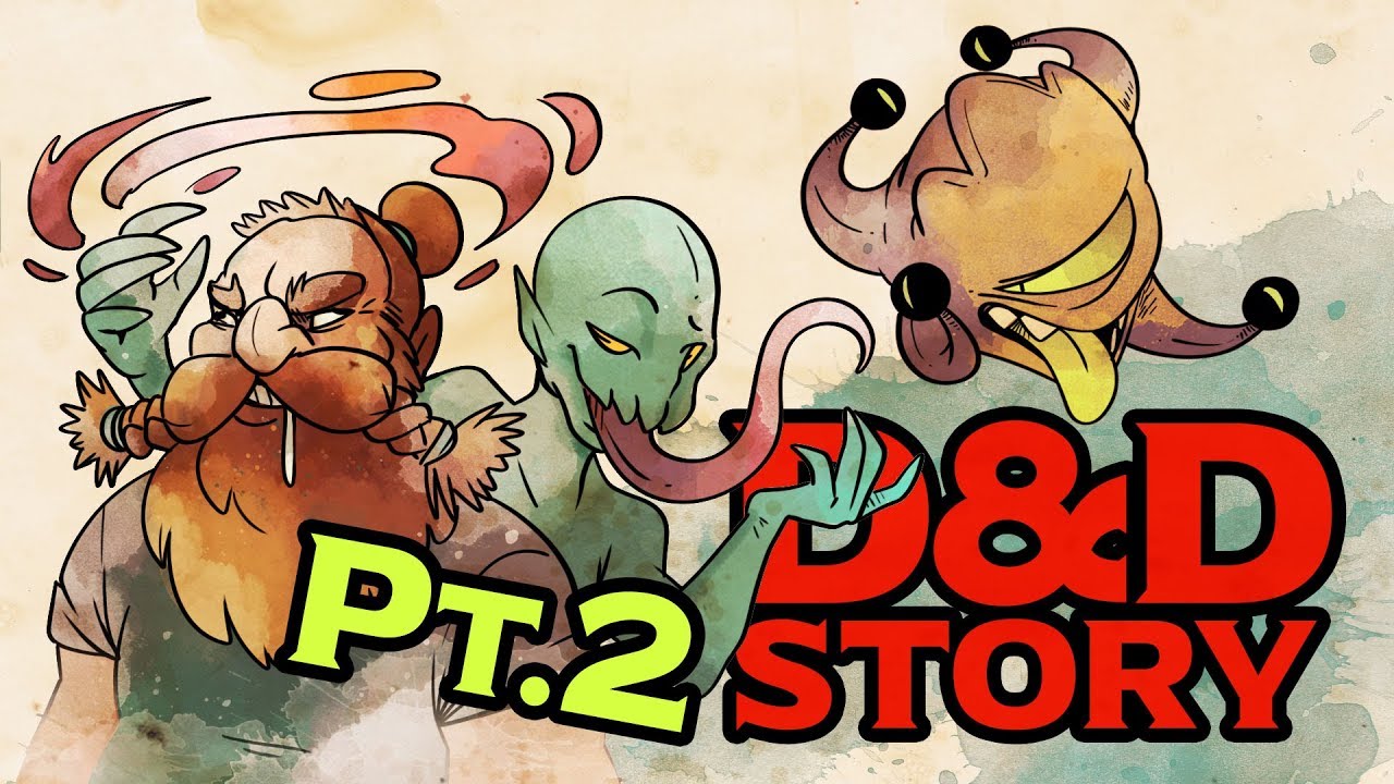 D&D Story: Seducing Monstrosities Part 2
