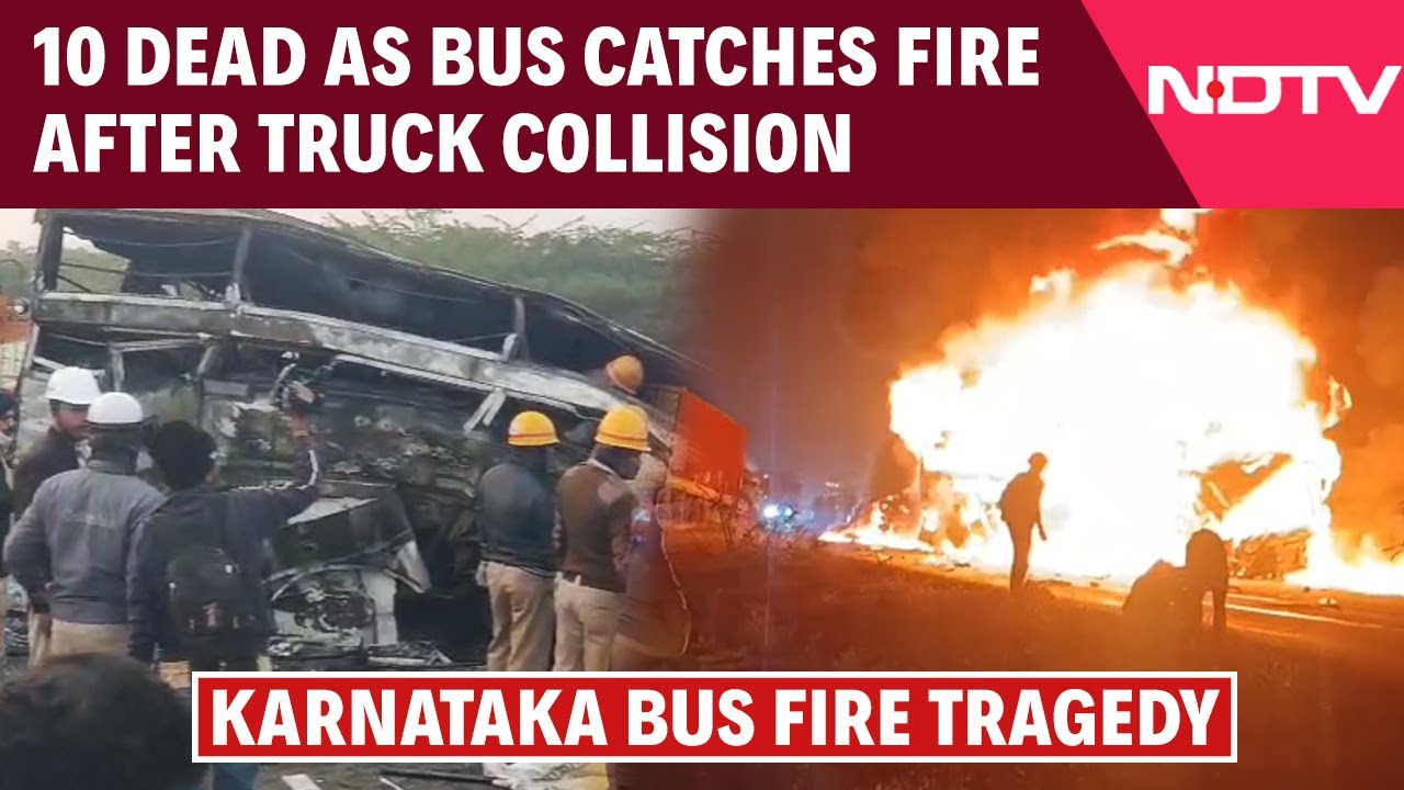Bus Accident In Karnataka | 10 Dead, As Bus Goes Up In Flames After Collision With Truck