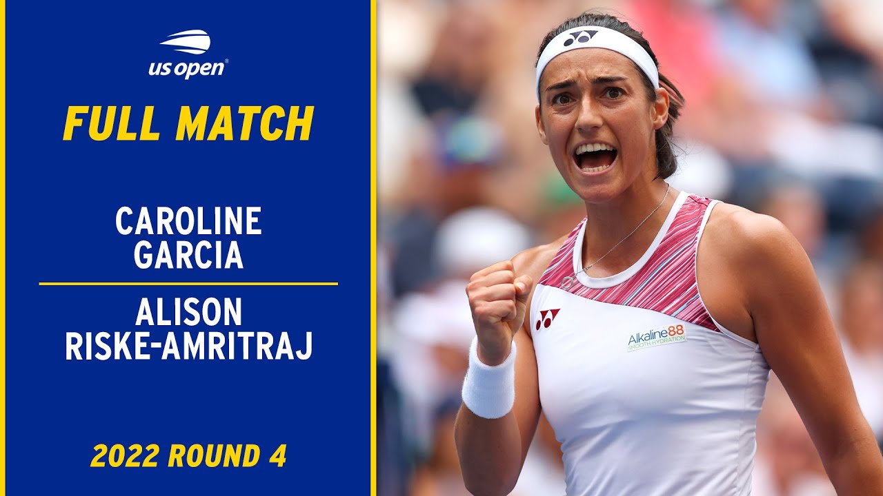 Caroline Garcia vs. Alison Riske-Amritraj Full Match | 2022 US Open Round 4