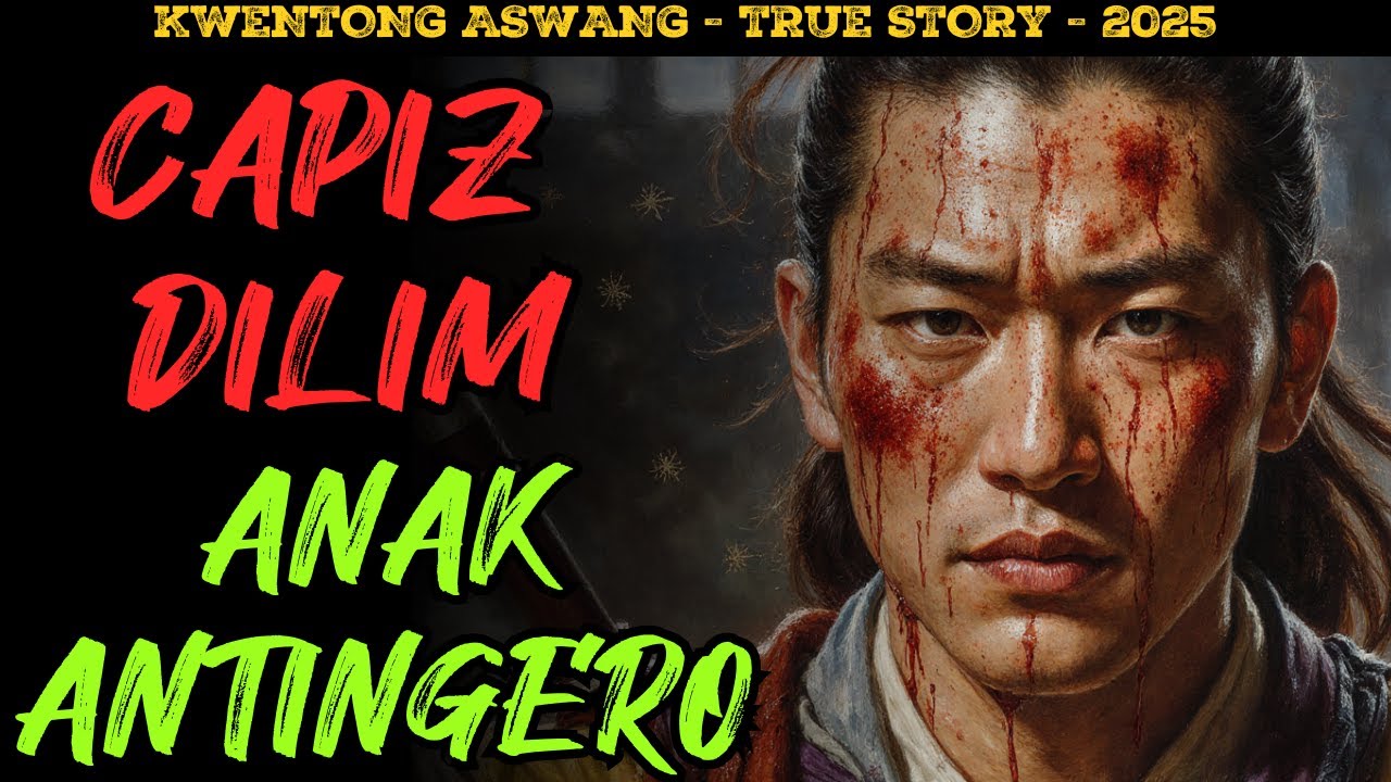 KAPALARAN NG ANAK NG KINAKATAKUTANG ANTINGERO SA BARYO NG CAPIZ