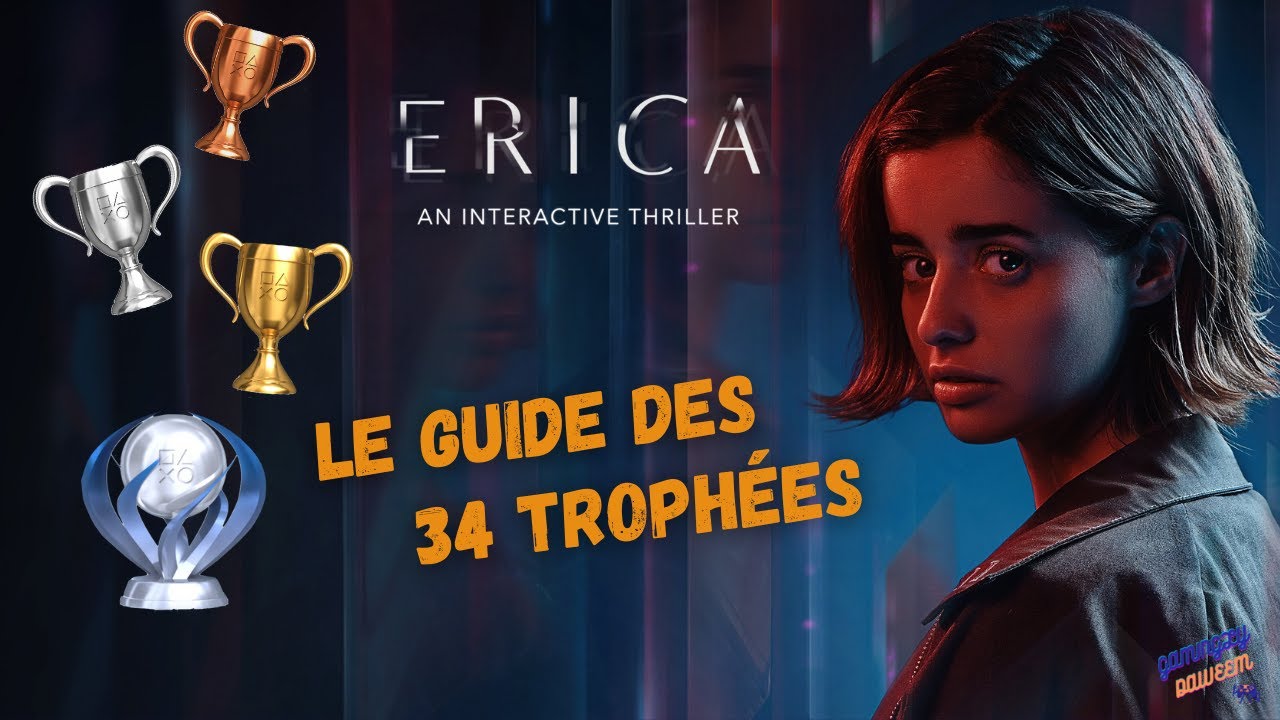 ERICA 🌺 | Le Guide des 34 Trophées 🏆