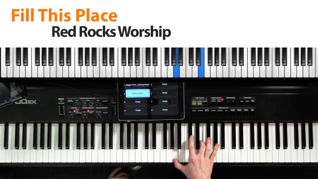 Fill This Place // Red Rocks Worship // Keyboard Tutorial