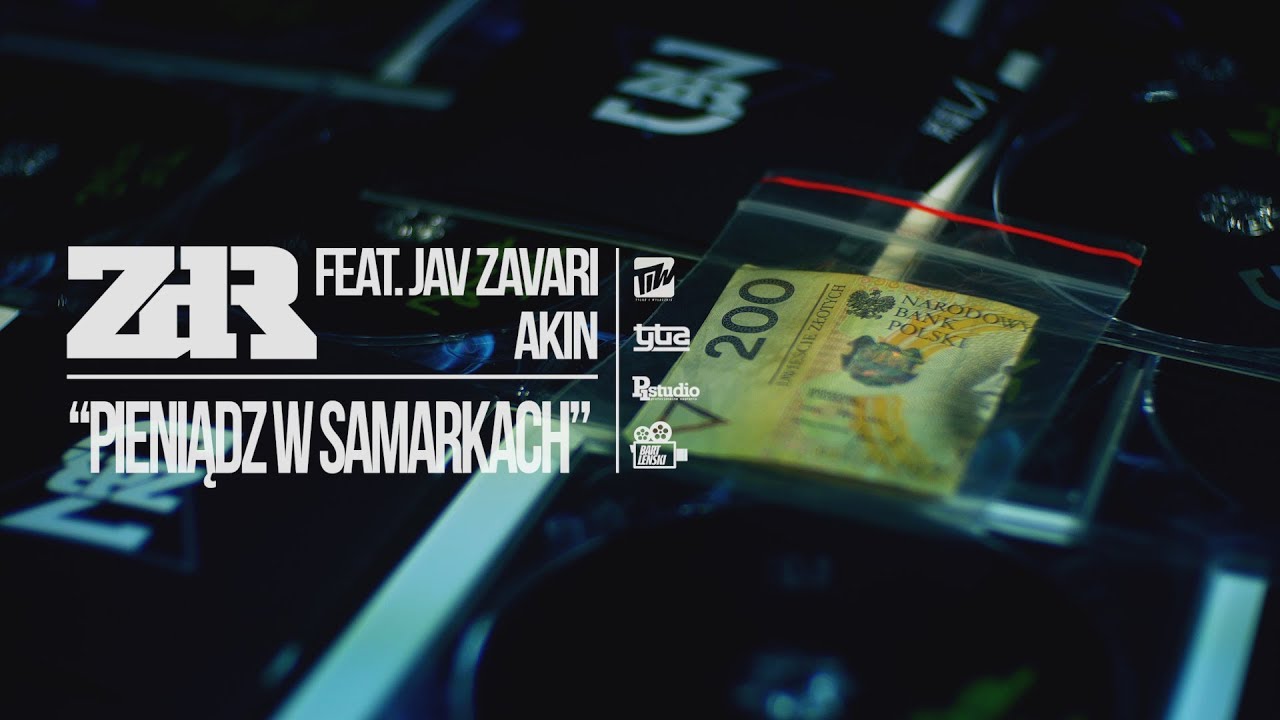 ZdR feat. Jav Zavari, Akin - Pieniądz w samarkach prod. Dechu (Oficjalny odsłuch)
