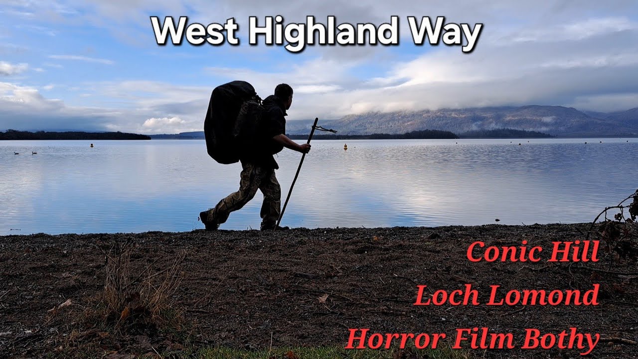 West High Way, Conic Hill , Loch Lomond forest,Horror film Bothy.
