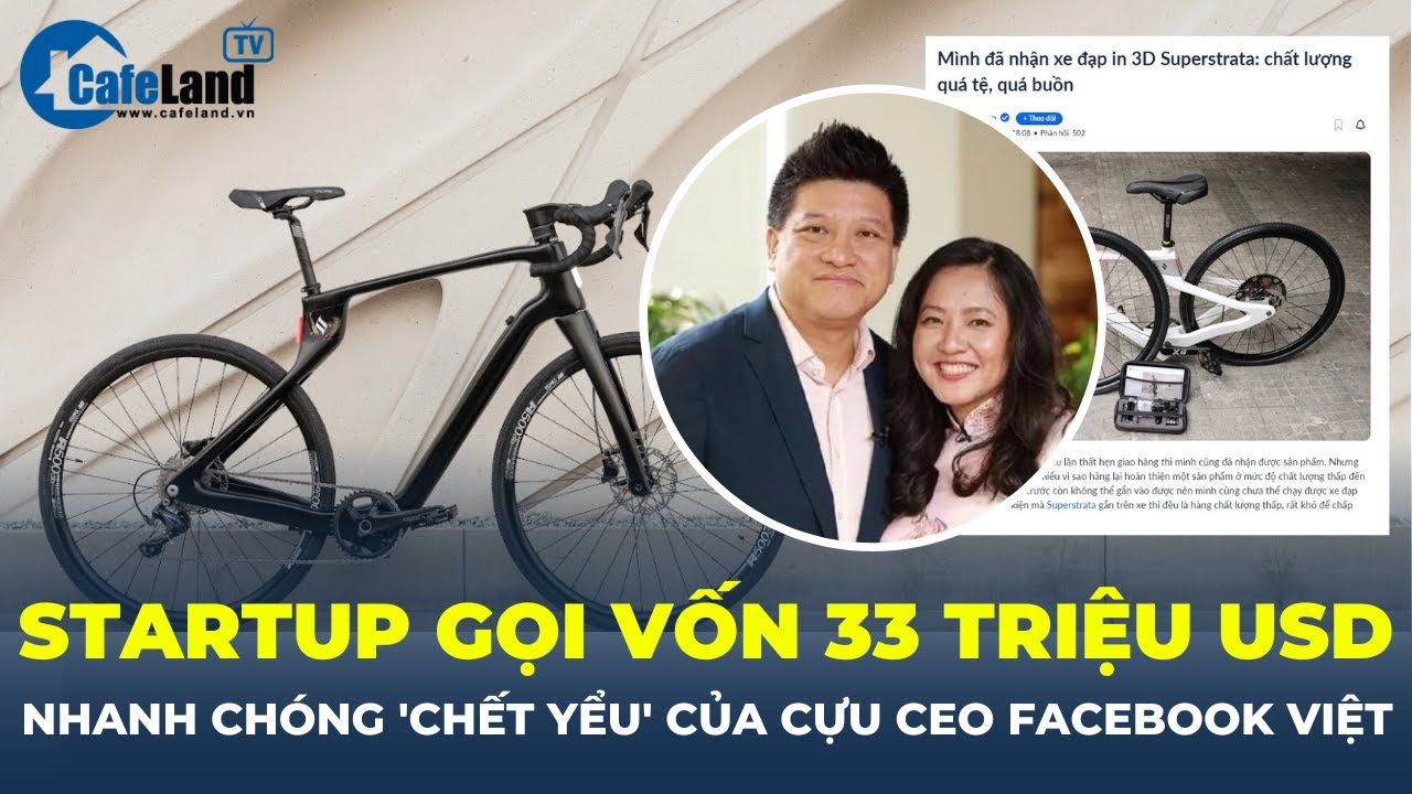 Lê Diệp Kiều Trang và sự thất bại của startup 33 triệu USD sản xuất xe đạp in 3D đầu tiên