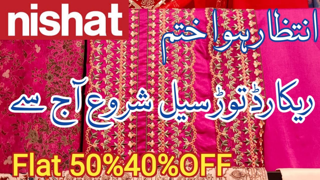 Nishat Sale Flat 40% 50% Off 2025😱 Furthur Redution Today 📣🔥 Nishat saummer 2025 ❤️