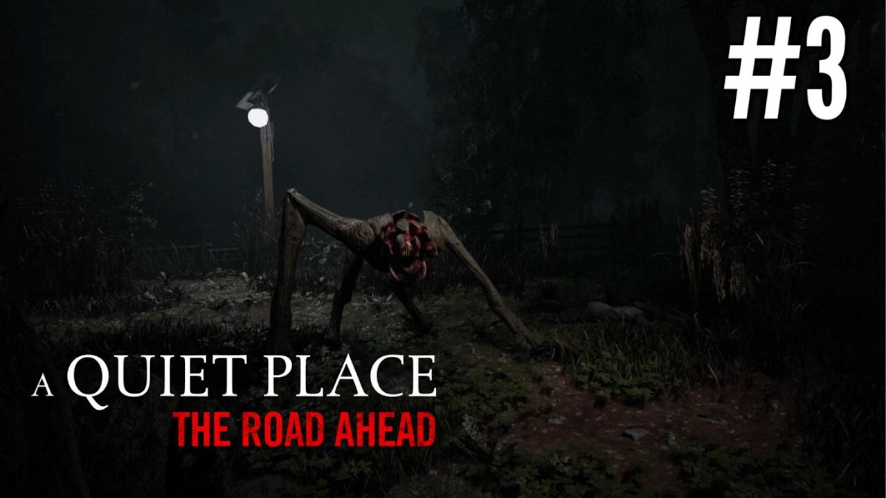 Pelataan A Quiet Place The Road Ahead - Osa 3 | The Forest