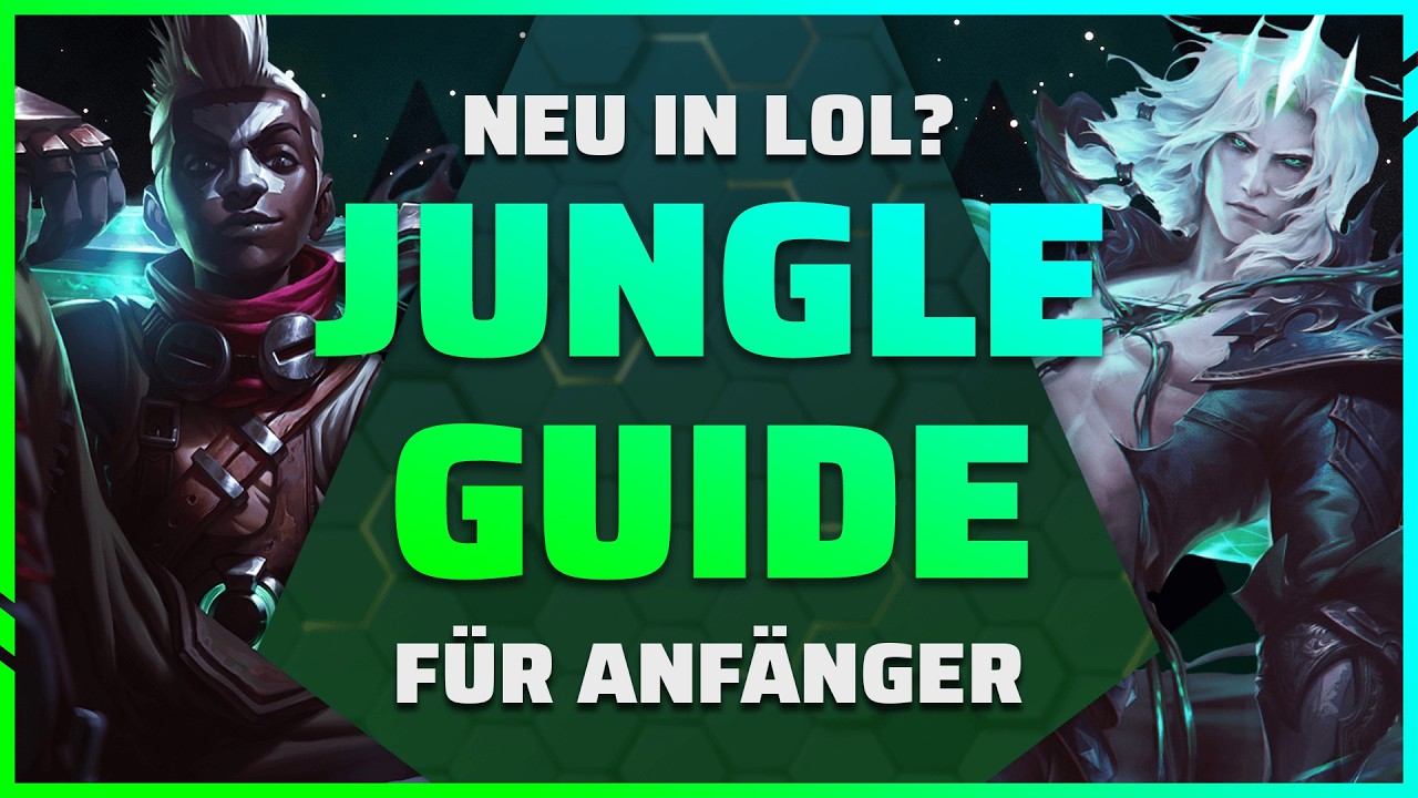 Jungle SCHNELL verstehen | Anfänger Guide League of Legends Season 14