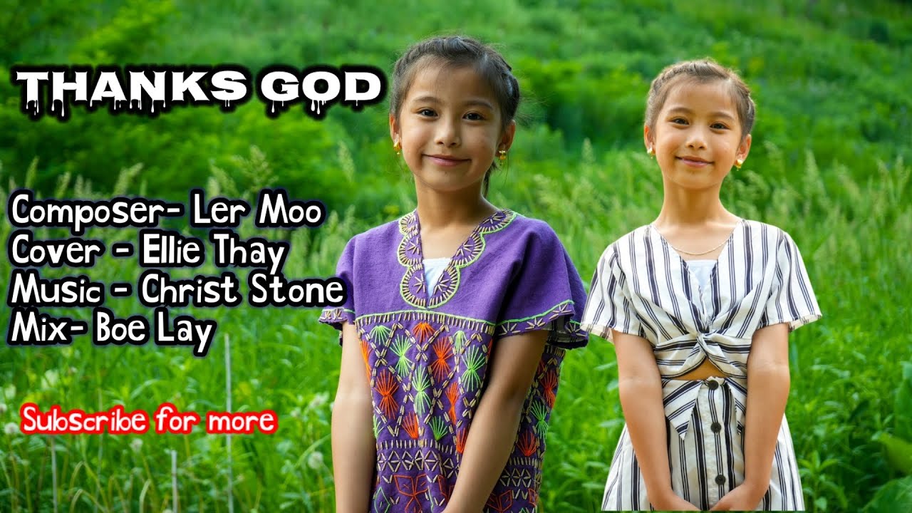 Karen Kid Gospel Song { In Everything Give Thanks To God} Cover By Ellie Thay { Official MV}