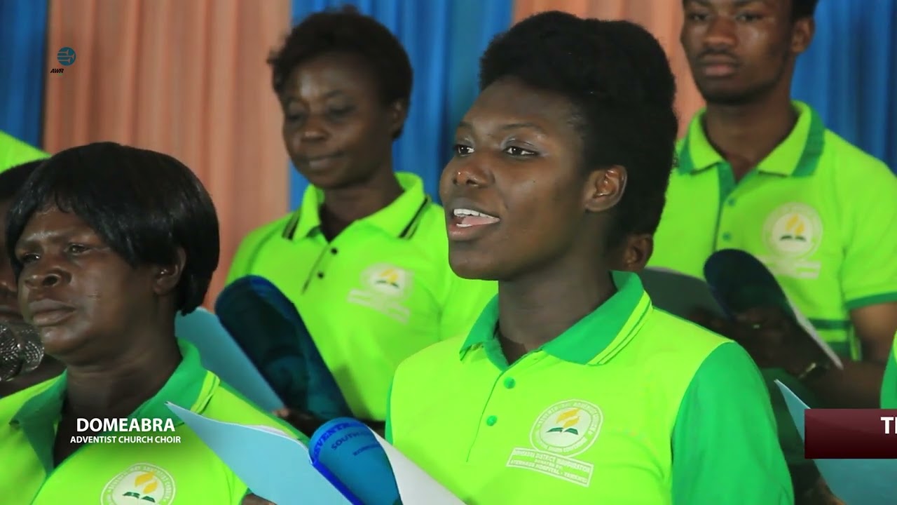 Domeabra Adventist Church Choir   || The Advent of Our God || SDAH 117
