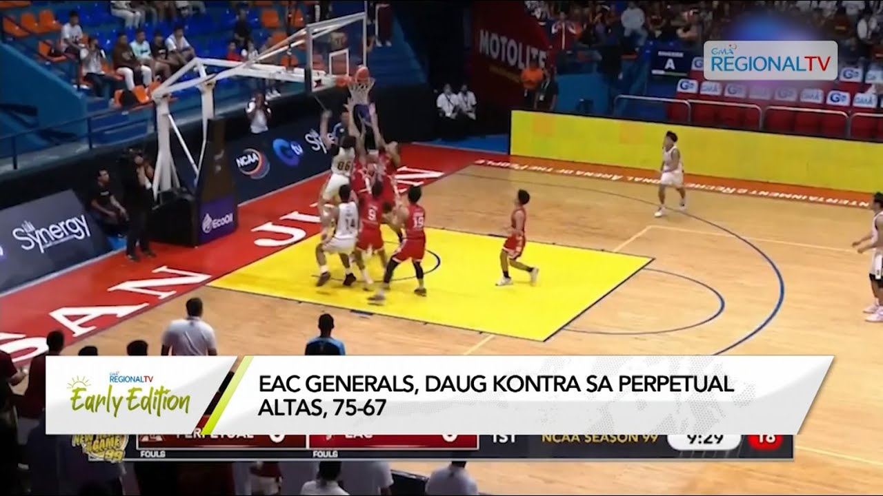 GMA Regional TV Early Edition: NCAA Season 99 Men's Basketball Tournament