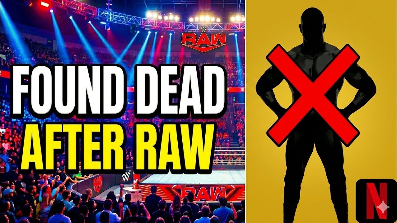HUGE WWE Star FOUND DEAD After RAW on Netflix! WWE News