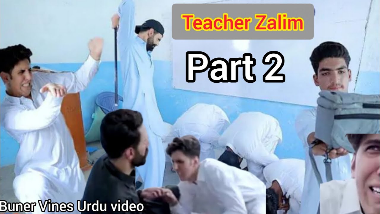 Teacher Zalim | Urdu Buner Vines