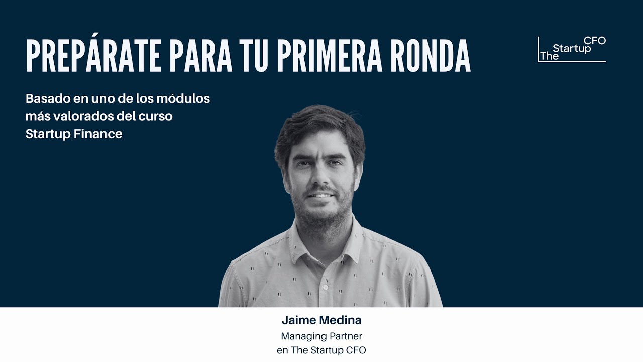 Webinar: Prepárate para tu primera ronda