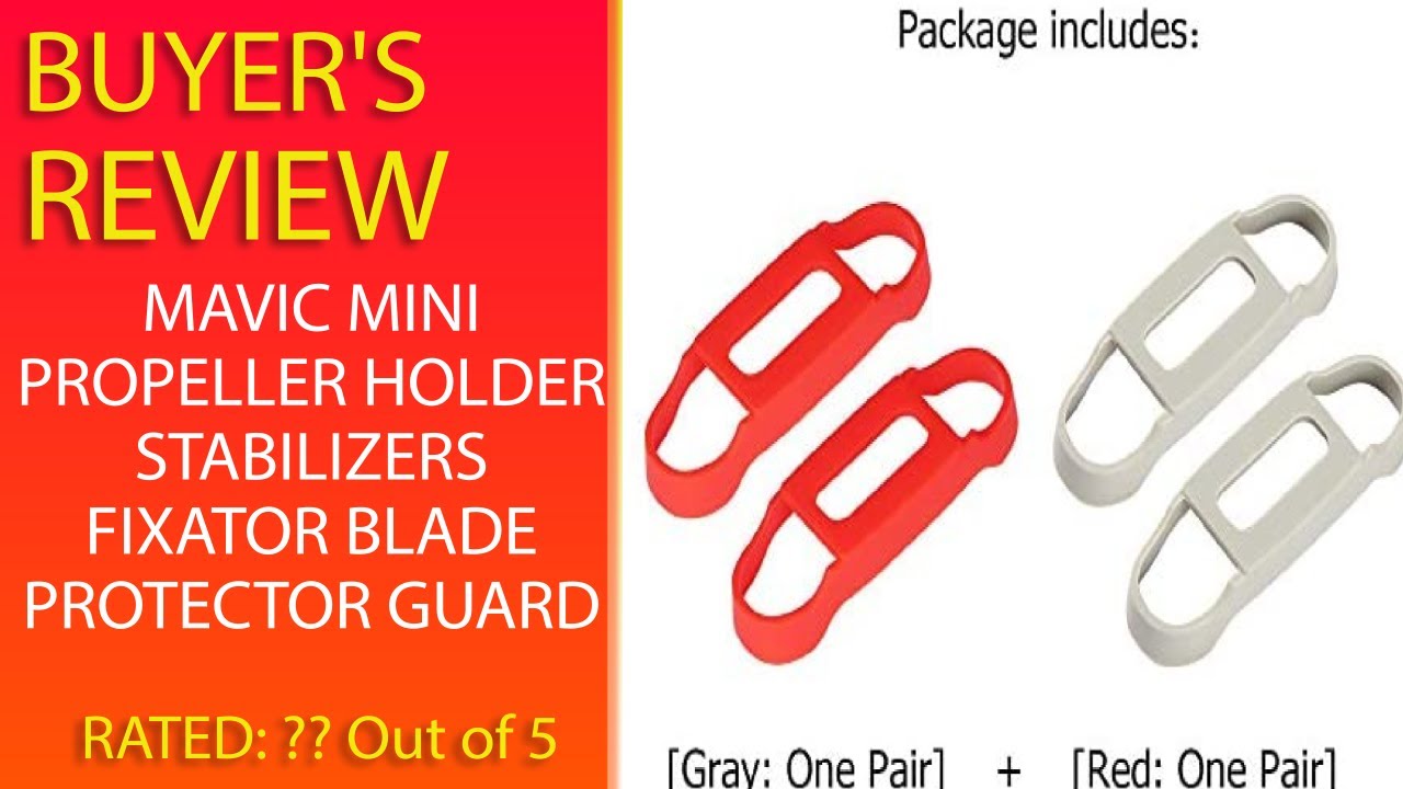 Review Mavic Mini Propeller Holder Stabilizers Fixator Blade Protector Guard