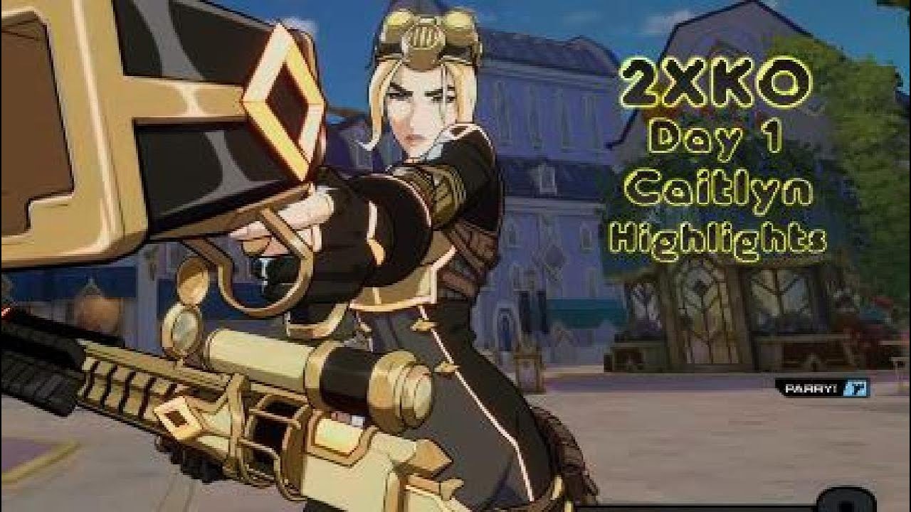 2XKO: Day 1 Caitlyn Highlights
