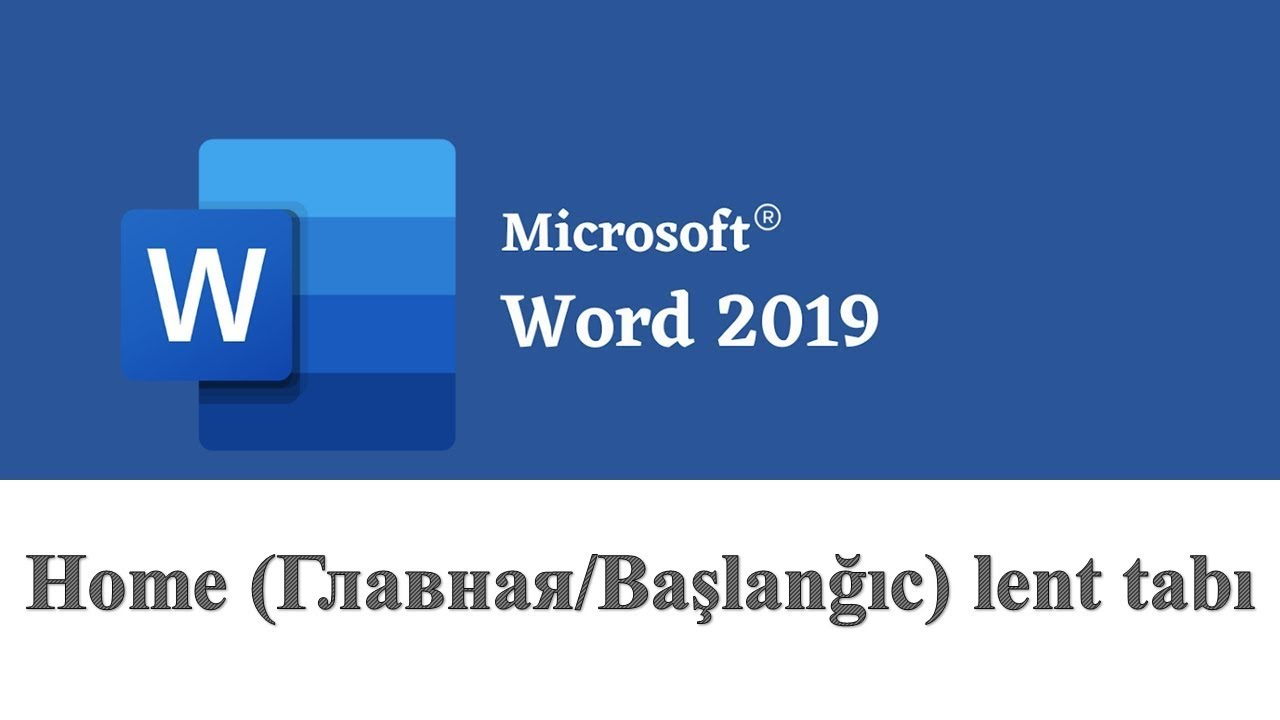 Ms Word 2019 [Home Lent tabı]
