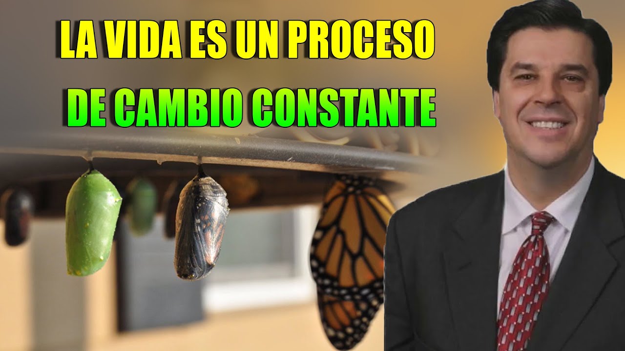 Josue Yrion Predicas 2021 - La Vida Es Un Proceso De Cambio Constante