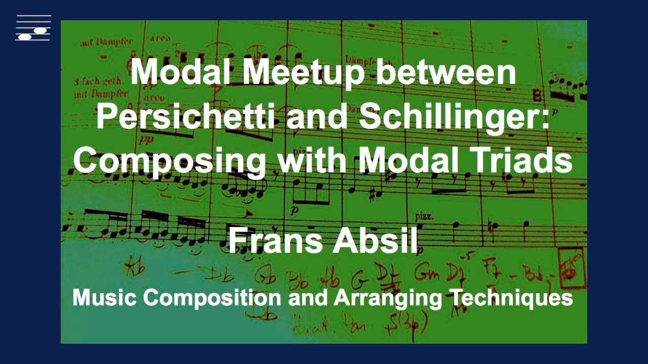 Modal Meetup between Persichetti and Schillinger: Composing with modal triads