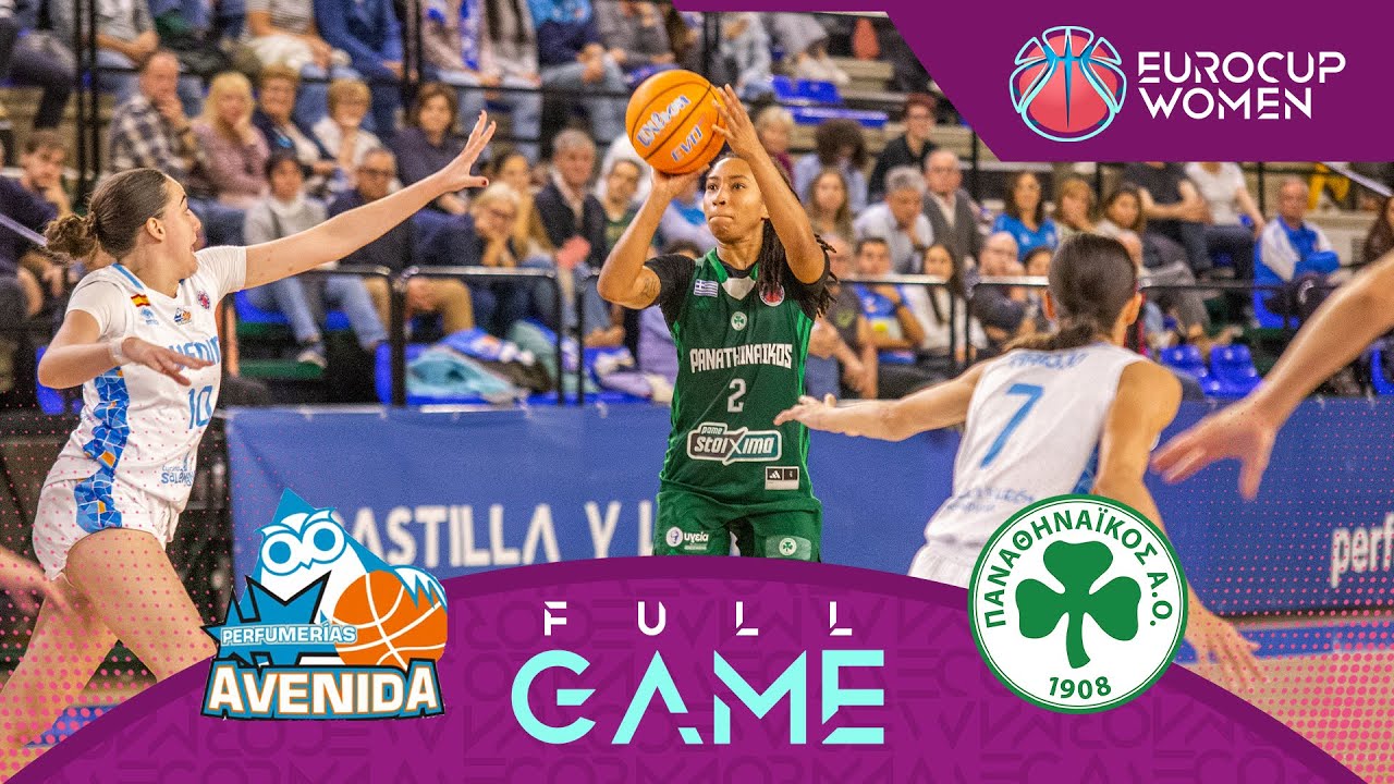 Perfumerias Avenida v Panathinaikos A.C. | Full Basketball Game | EuroCup Women 2025-26