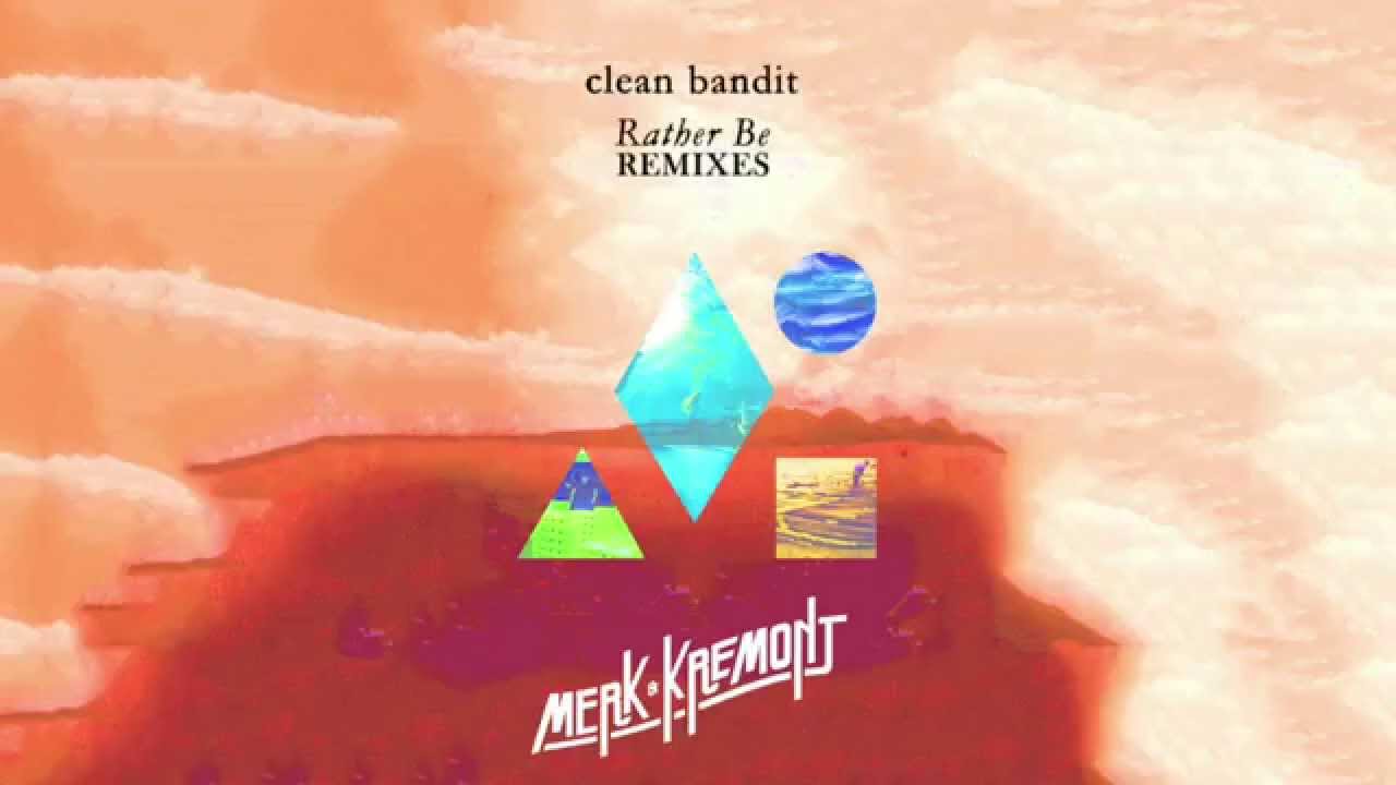 Rather Be feat. Jess Glynne (Merk & Kremont Remix) | Warner | OUT NOW! [FREE]
