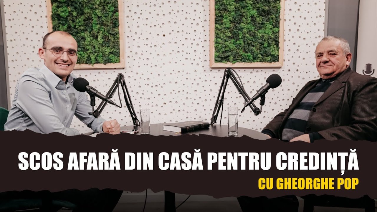 La 15 ani a fost SCOS DIN CASĂ pentru că s-a POCĂIT - Cu Gheorghe Pop