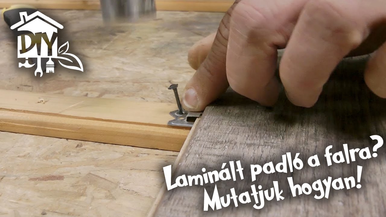 Hogyan rakjunk lamin&aacute;lt padl&oacute;t a falra? Megmutatjuk! | Green Cottage DIY