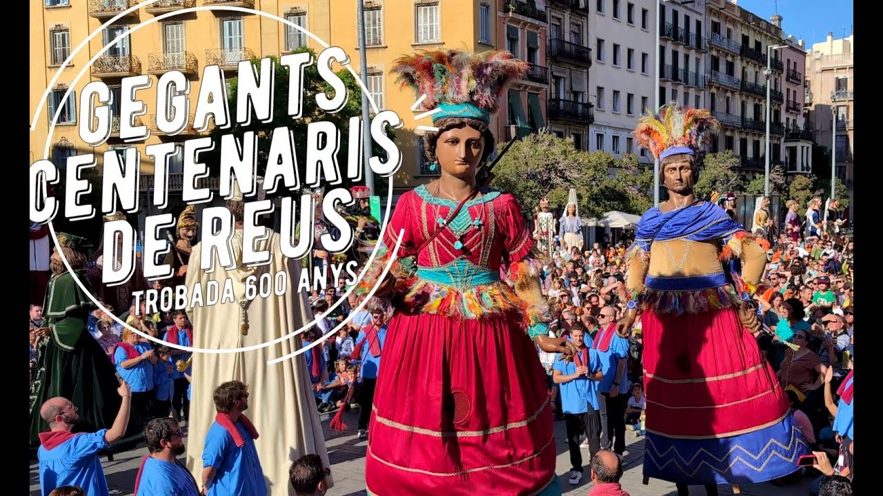 Gegants Centenaris de Reus  - 600 Anys Gegants Barcelona