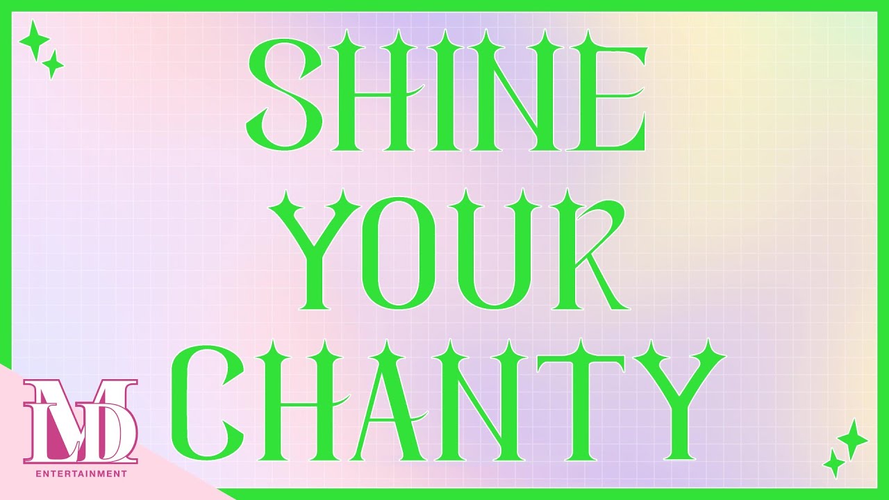 SHINE YOUR LAPILLUS | CHANTY