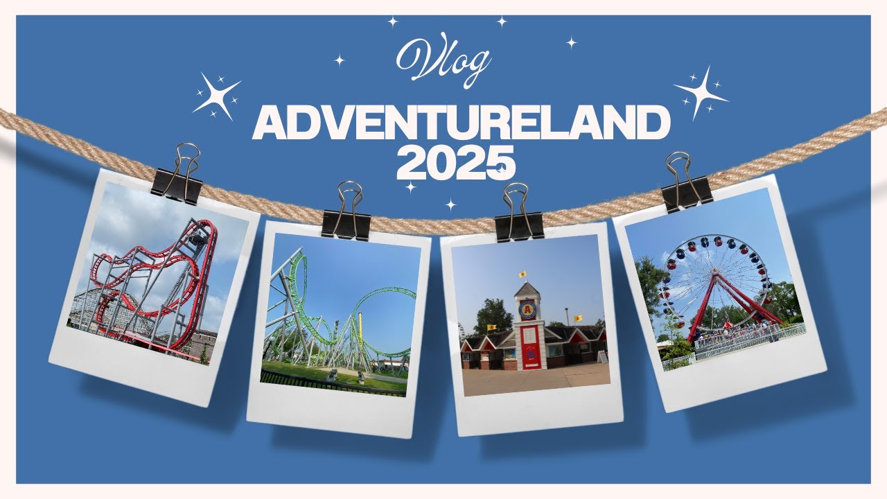 Adventureland 2025 Visit Vlog- Altoona, Iowa