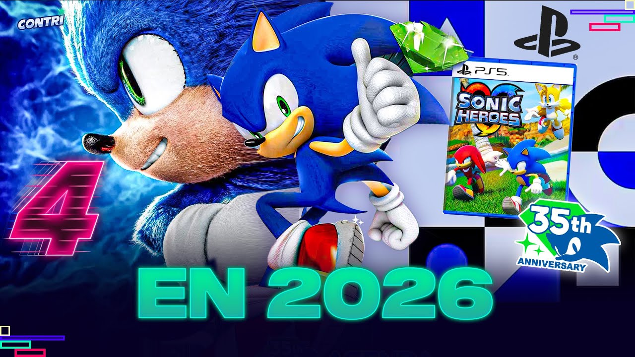 EL AÑO DE SONIC EN 2026 | ¿NUEVO JUEGO?, REMASTER, PELÍCULA