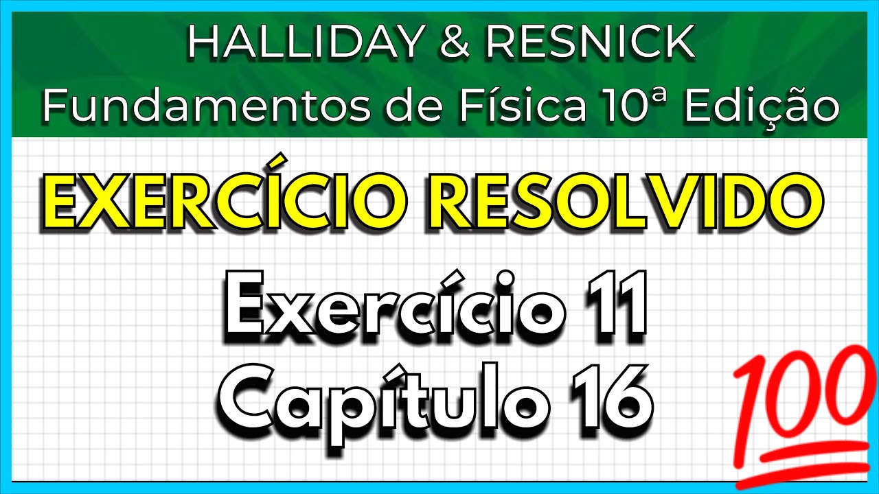 (11-16) Exercício Resolvido - Halliday (Exercício 11 Capítulo 16)