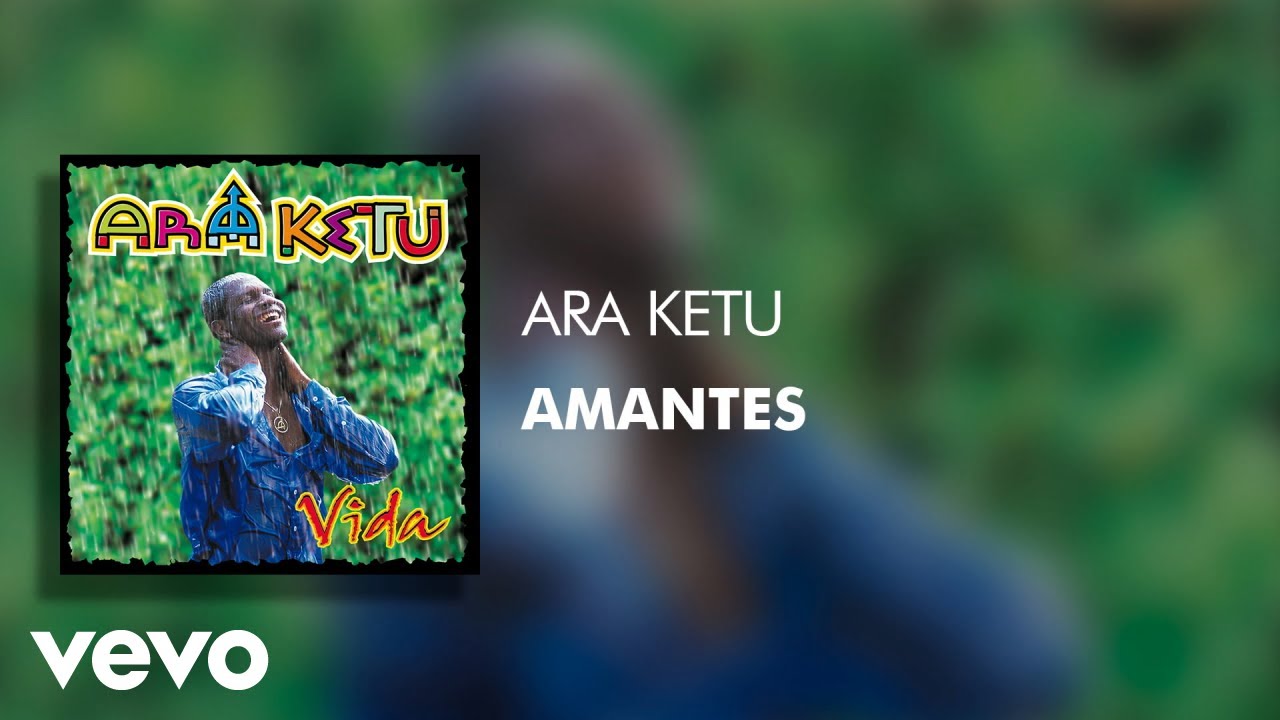 Ara Ketu - Amantes (Áudio Oficial)