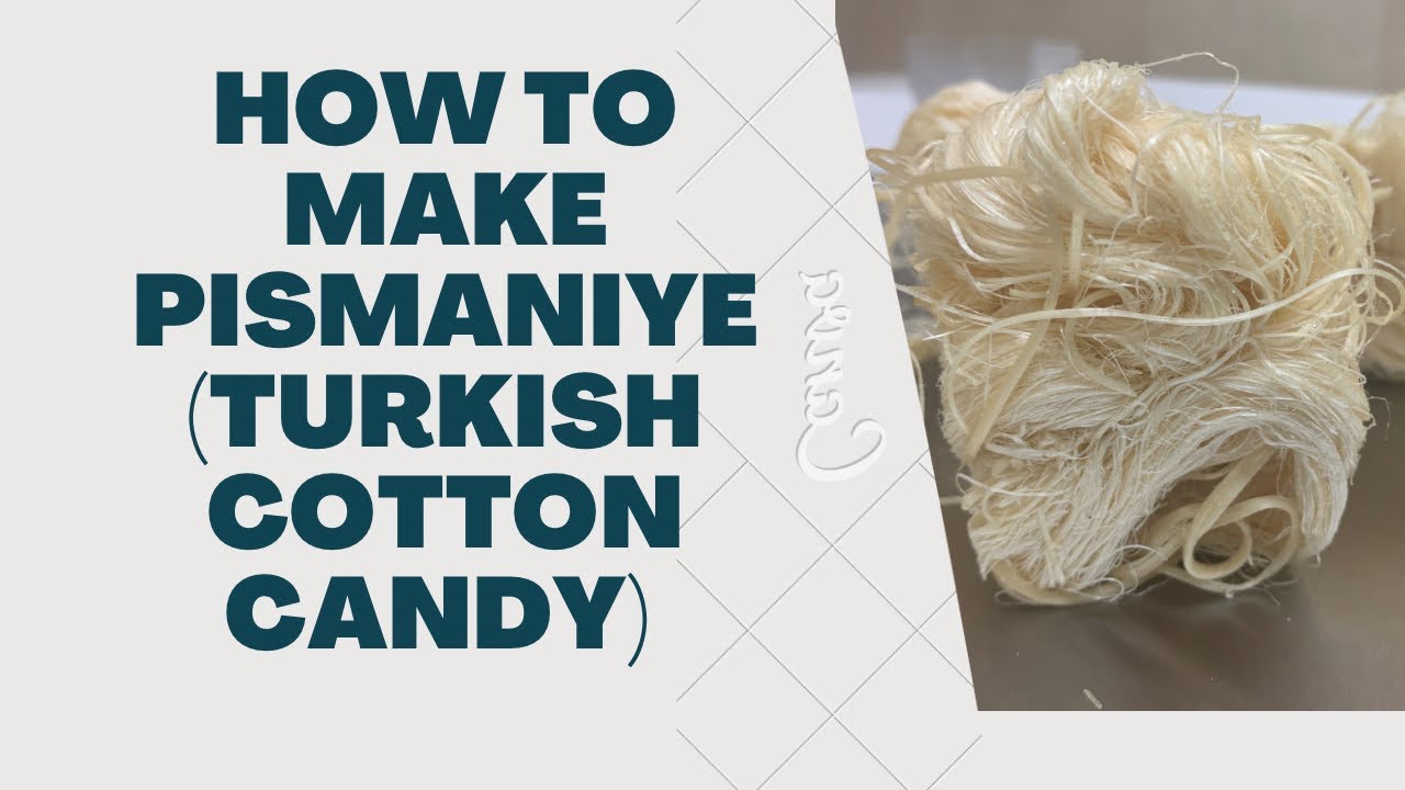 Indulge in the Exquisite Delight of Turkish Cotton Candy: Learn How to Make Pismaniye