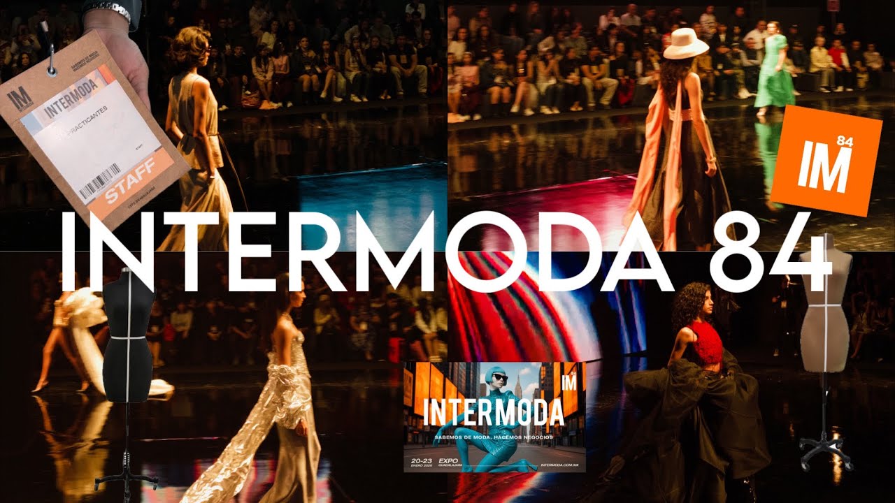 Una semana como practicante en Intermoda84! | 4/5