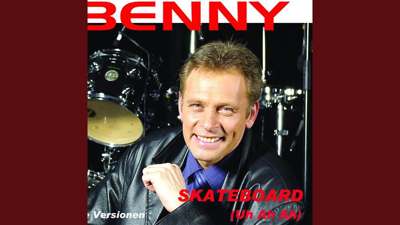 Skateboard (Uh-Ah-Ah) (Neuaufnahme) (Party Version)
