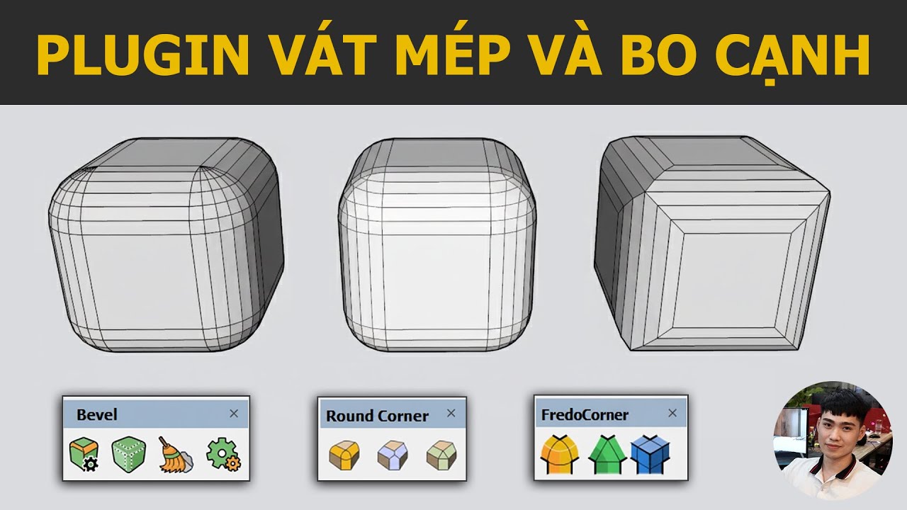 Cách vát mép và bo cạnh bằng Plugin Sketchup