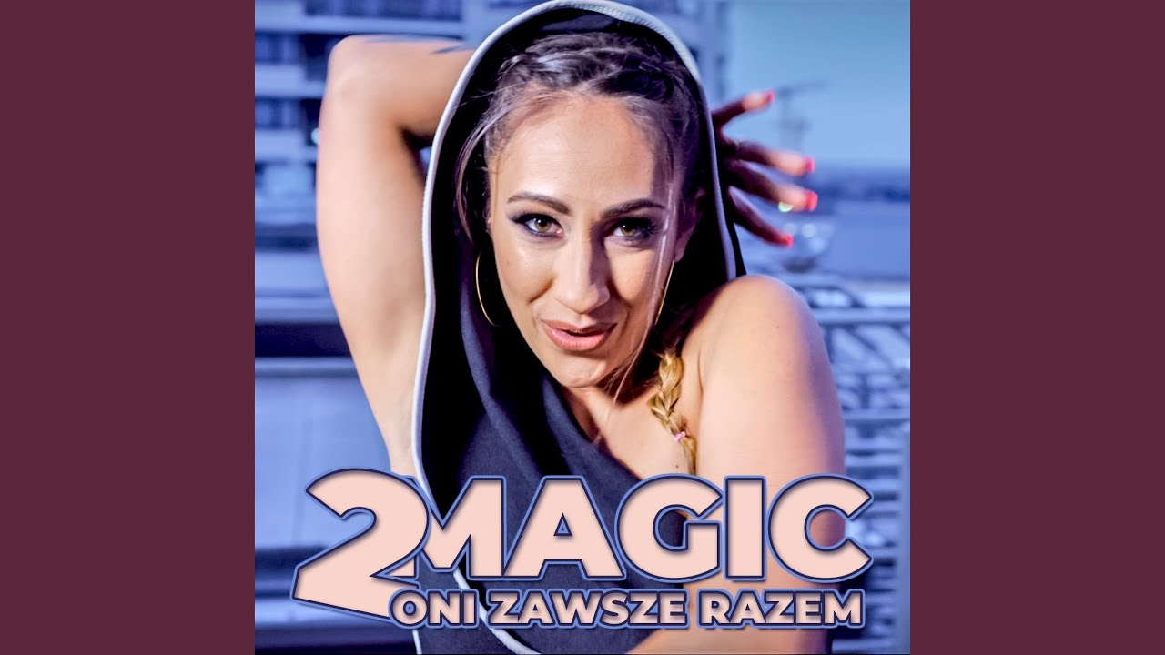 Oni zawsze razem (Radio Edit)