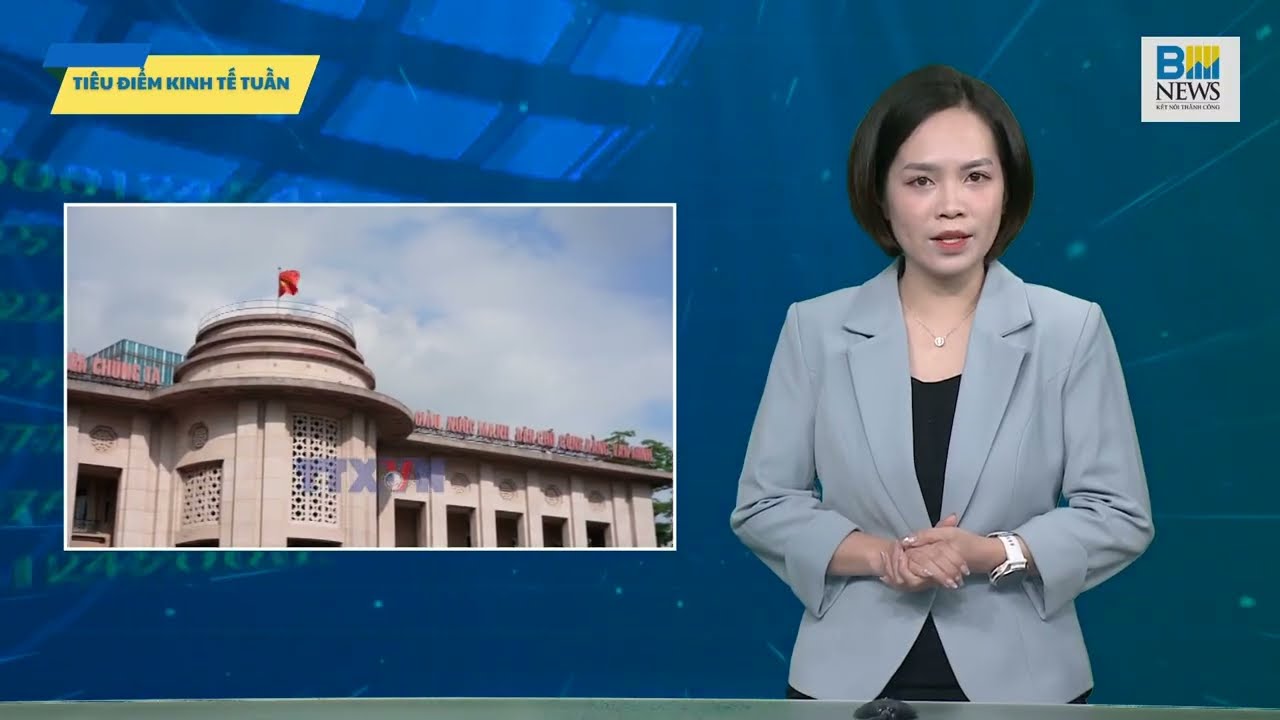 Tiêu điểm kinh tế tuần 17-1: Siết chặt kiểm soát an toàn thực phẩm