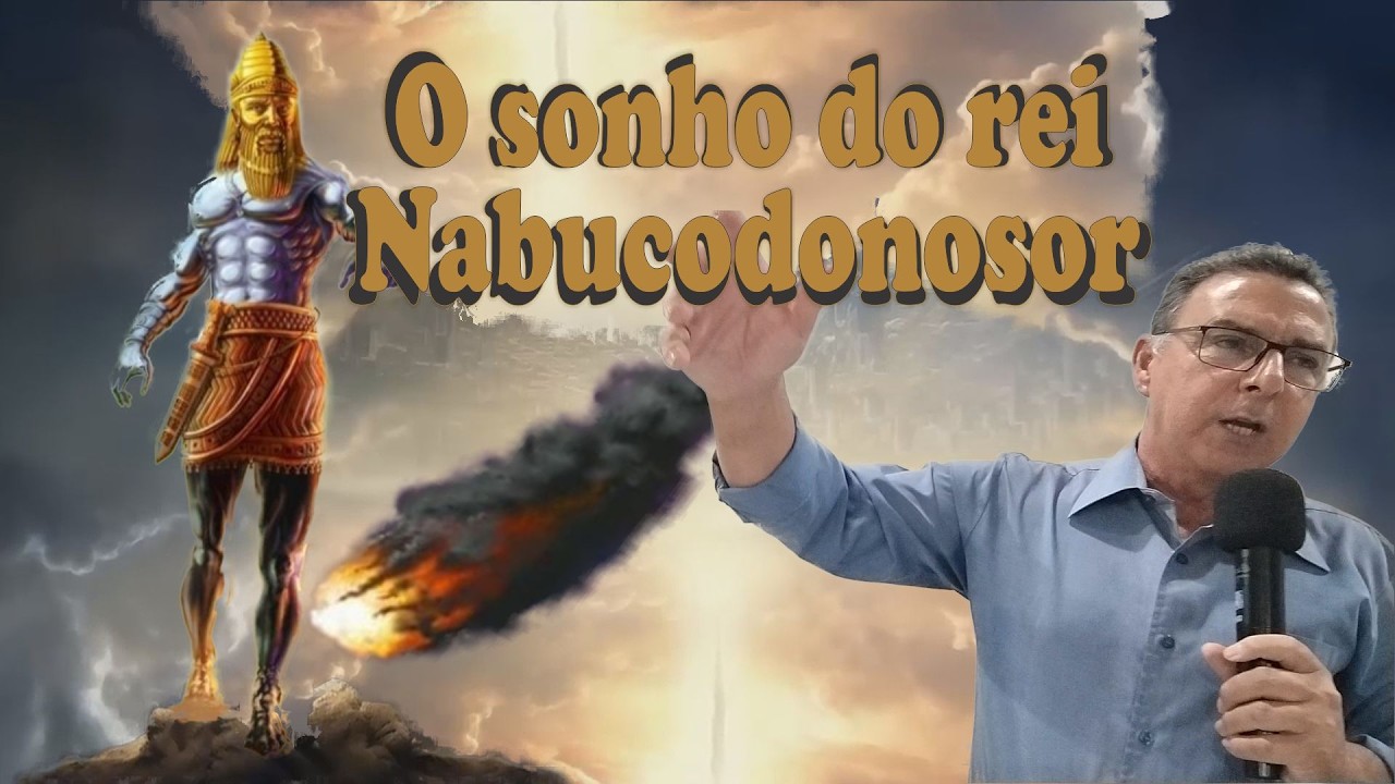 O SONHO DO REI NABUCODONOSOR