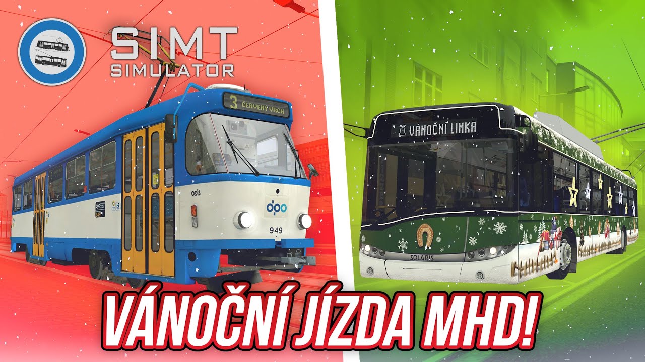🎄 V&Aacute;NOČN&Iacute; J&Iacute;ZDA MHD! | SIMT Simulator #05 🎄