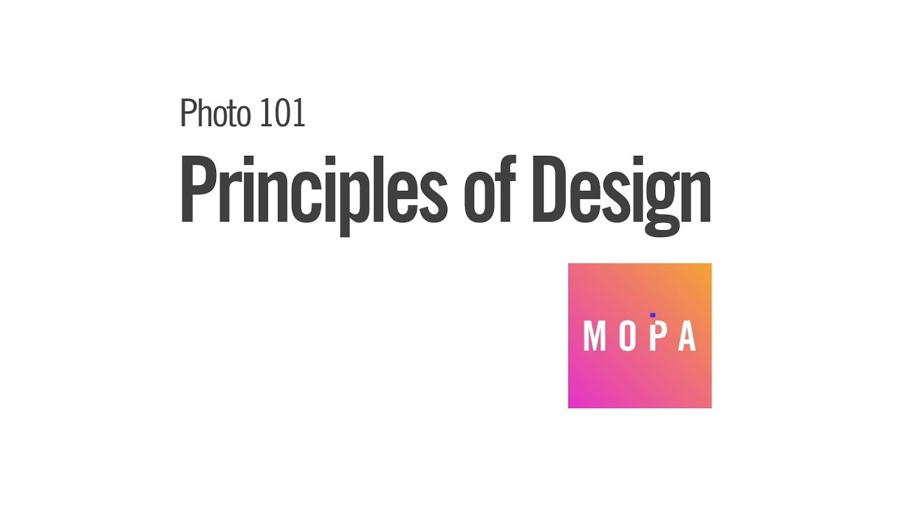 Photo 101: The Principles of Design