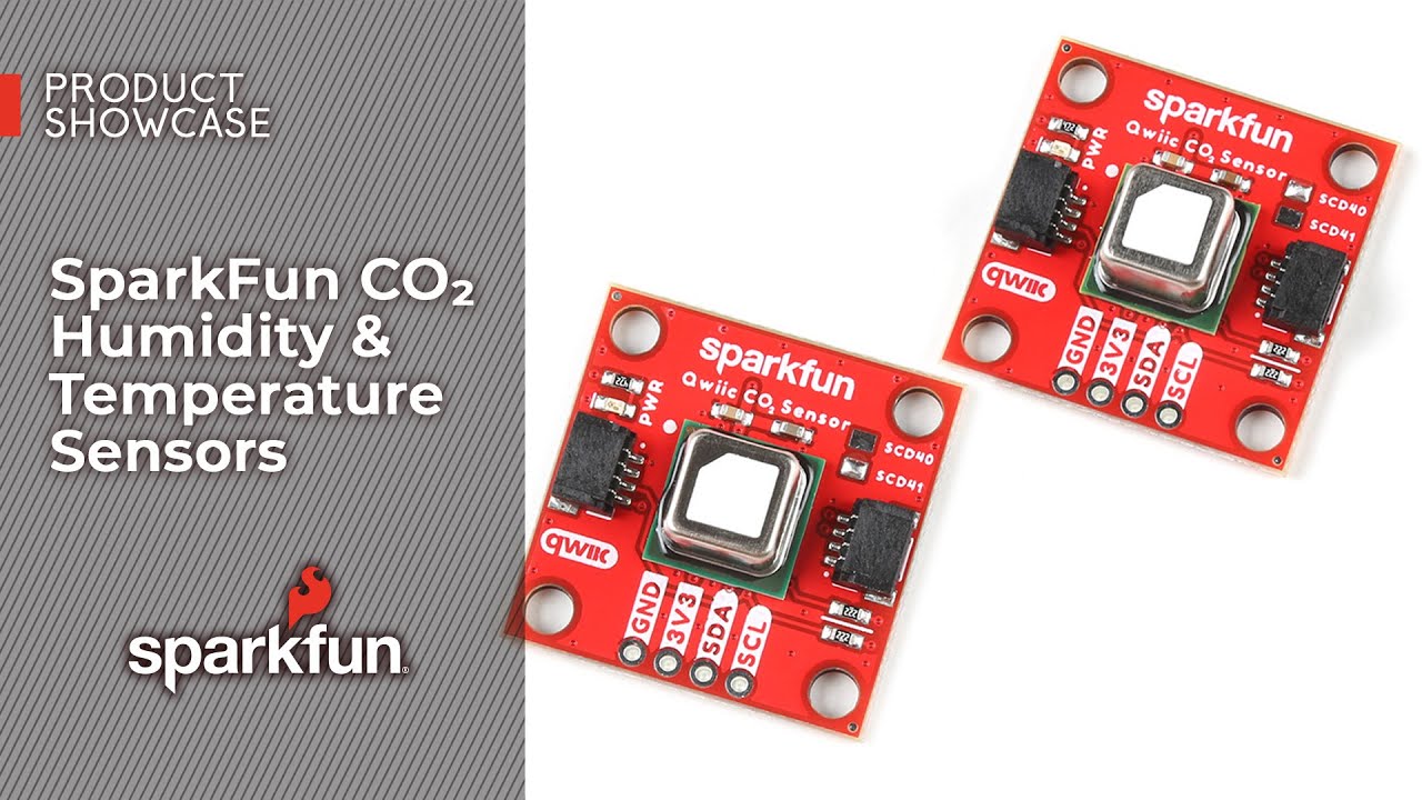 Product Showcase: SparkFun CO2 Humidity and Temperature Sensors